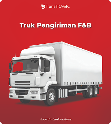 Fleet Optimization for Food & Beverage Sector TransTRACK untuk Bisnis Makanan dan Minuman